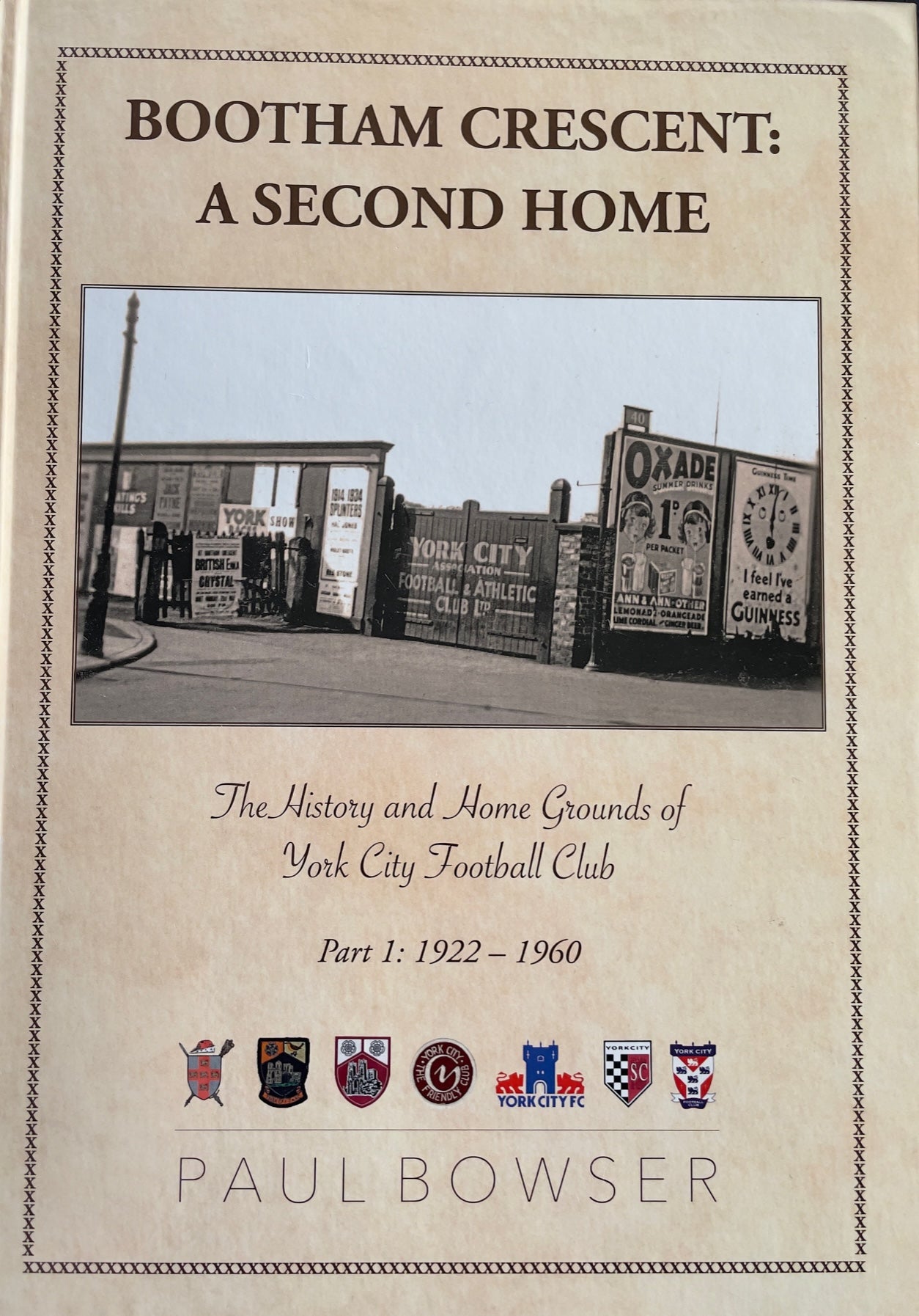 Bootham Crescent - A Second Home - Book 1